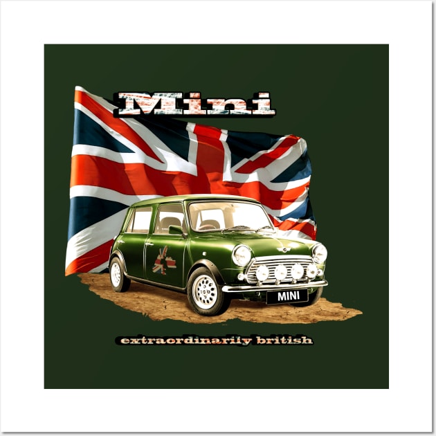 Mini, extraordinarily british! Wall Art by Pragma